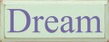 Shown in Old Baby Green with Purple lettering