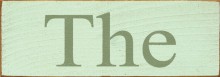 Shown in Old Baby Green with Sage lettering
