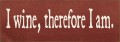 Shown in Old Burgundy with Cream lettering