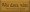 Shown in Old Gold with Black lettering
