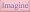 Shown in Old Baby Pink with Purple lettering