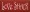 Shown in Old Red with Cream lettering
