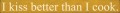 Shown in Old Mustard with Cream lettering