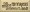 Shown in Old Cream with Brown lettering