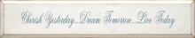 Shown in Old Cottage White with Williamsburg Blue lettering