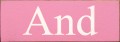Shown in Old Pink with Cottage White lettering