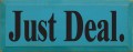 Shown in Old Turquoise with Black lettering