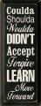 Shown in Old Black with Cream Lettering