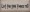 Shown in Old Putty with Black lettering
