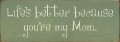 Shown in Old Sage with Cream lettering