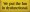 Shown in Old Yellow with Black lettering
